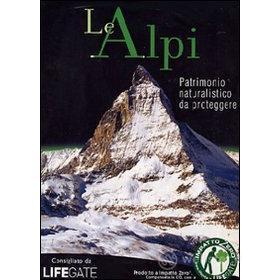 Le Alpi. Patrimonio naturalistico da proteggere