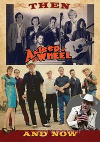 Asleep At The Wheel - Then & Now