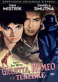 Giulietta, Romeo E Le Tenebre