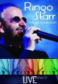 Ringo Starr. Ringo and the Roundheads. Live