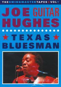 Joe "Guitar" Hughes. Texasman Blues