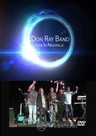 Don Ray Band - Live In Nashville
