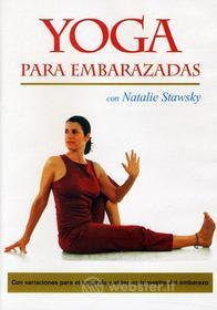 Natalie Stawsky - Yoga Para Embarazadas
