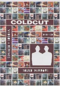 Coldcut - Sound & Mirrors - Videos & Remixes (Dvd+Cd) (2 Dvd)