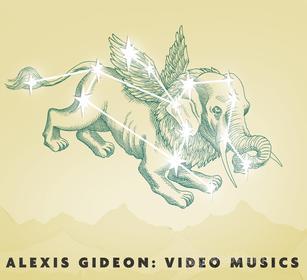 Alexis Gideon. Video Musics
