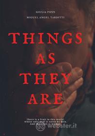 Things As They Are