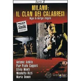 Milano: il clan dei calabresi