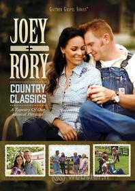 Joey & Rory - Country Classics: Tapestry Of Our Musical Heritage