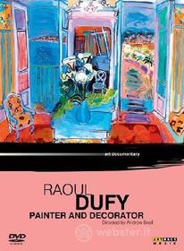 Raoul Dufy. Painter And Decorator