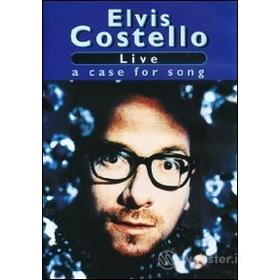 Elvis Costello. Live. A Case For Song