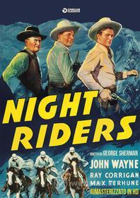 The Night Riders (Rimasterizzato In Hd)