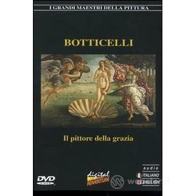 Botticelli. Il pittore della grazia