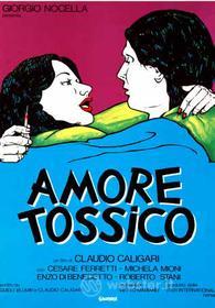 Amore Tossico (Blu-ray)