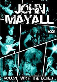 John Mayall. Rollin' With The Blues