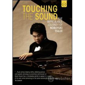 Touching the Sound: The improbable journey of Nobuyuki Tsujii