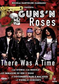 Guns n' Roses. There Was a Time