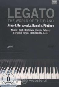 Legato. The World of the Piano (Cofanetto 4 dvd)