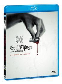 Cose cattive. Evil Things (Blu-ray)