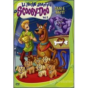 Le nuove avventure di Scooby-Doo. Volume 5. Cani e gatti