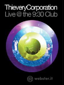 Thievery Corporation. Live @ the 9:30 Club