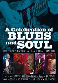 A Celebration of Blues and Soul. The 1989 Presidential Inaugural Concert