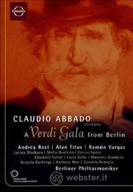 Claudio Abbado. A Verdi Gala from Berlin