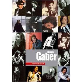 Giorgio Gaber. Gli anni ottanta (2 Dvd)