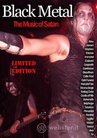 Black Metal. The Music Of Satan