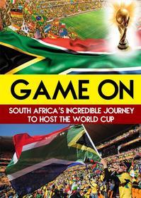 Game On: South Africa - Game On: South Africa