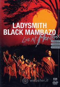 Ladysmith Black Mambazo. Live at Montreux 1987, 1989, 2000