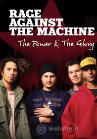 Rage Against The Machine. The Power & The Glory