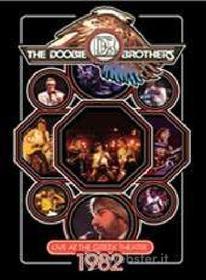 The Doobie Brothers. Live At The Greek Theatre 1982
