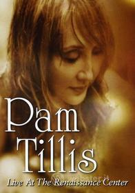 Pam Tillis - Live At The Renaissance Center