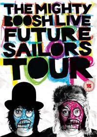 Mighty Boosh Live - Future Sailors