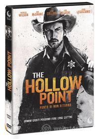 The Hollow Point - Punto Di Non Ritorno