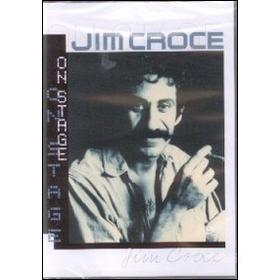 Jim Croce. On Stage