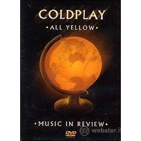 Coldplay. All Yellow