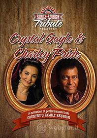 Crystal & Pride,Charley Gayle - Country Family Reunion Tribute Series: Crystal