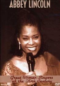 Abbey Lincoln - Great Women Singers Of The 20Th Century