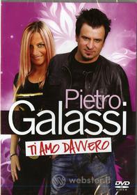 Pietro Galassi - Ti Amo Davvero