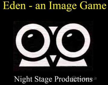 Eden: An Image Game - Eden: An Image Game
