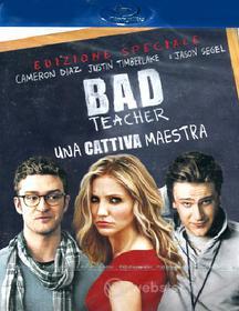 Bad Teacher. Una cattiva maestra (Edizione Speciale)