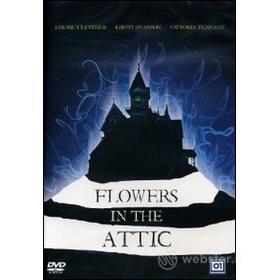 Flowers in the Attic. Fiori nell'attico