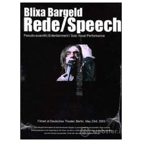 Blixa Bargeld. Rede / Speech