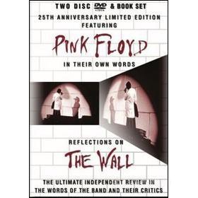 Pink Floyd. In Their Own Words. Reflection On The Wall. 25th Anniversary (2 Dvd)