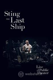 Sting. The Last Ship: Live at the Public Theater