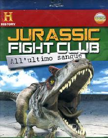 Jurassic Fight Club. Vol. 2. All'ultimo sangue (Blu-ray)