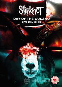 Slipknot - Day Of The Gusano - Live In Mexico