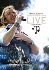 Marco Borsato - 3Dimensies Live