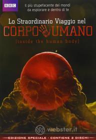 Lo straordinario viaggio nel corpo umano. Inside Human Body (2 Dvd)